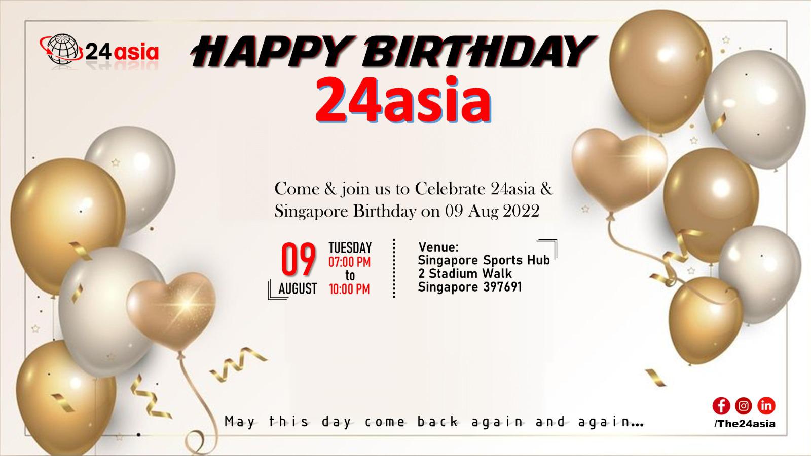 24asia Birthday Celebration 2022